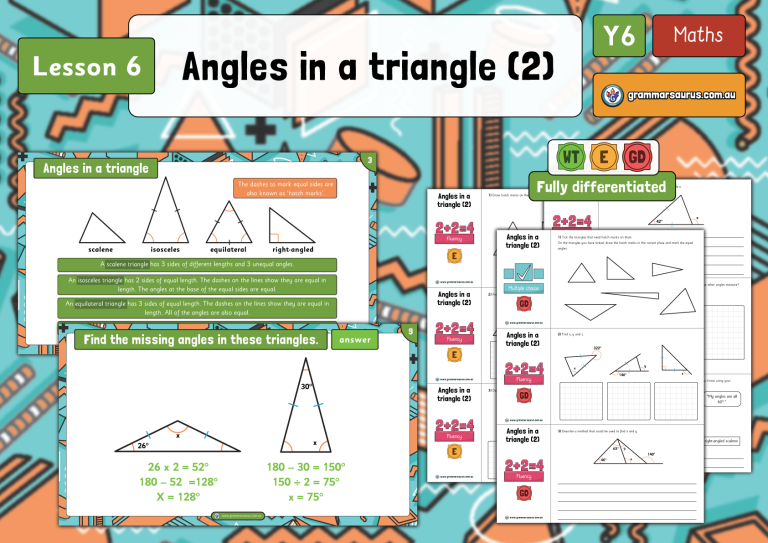 Year 6 Properties Of Shape Angles In A Triangle 2 Lesson 6 